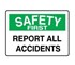 Safety First - Accidents Sign | STS 005