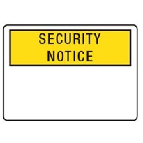 Security Notice Sign | STS 011