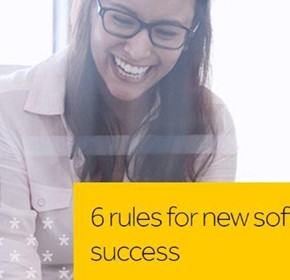 6 rules for new software system success. 6 rules for new software system success.