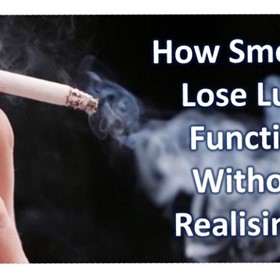 How Smokers Lose Lung Function Without Realising It