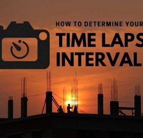 How To Determine Your Time Lapse Interval How To Determine Your Time Lapse Interval