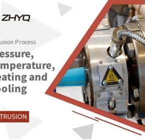 Pressure, Temperature, Heating and Cooling Control of Extrusion Pressure, Temperature, Heating and Cooling Control of Extrusion