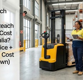 How Much Does a Walkie Reach Stacker Cost in Australia? (2026 Price + Running Cost Breakdown)