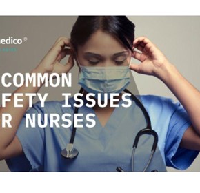 4 Common Safety Issues for Nurses