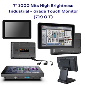 7" 1000 Nits High Brightness Industrial-Grade Touch Monitor - 719 CT