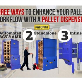 Three Ways To Enhance Your Pallet Workflow With A Pallet Dispenser