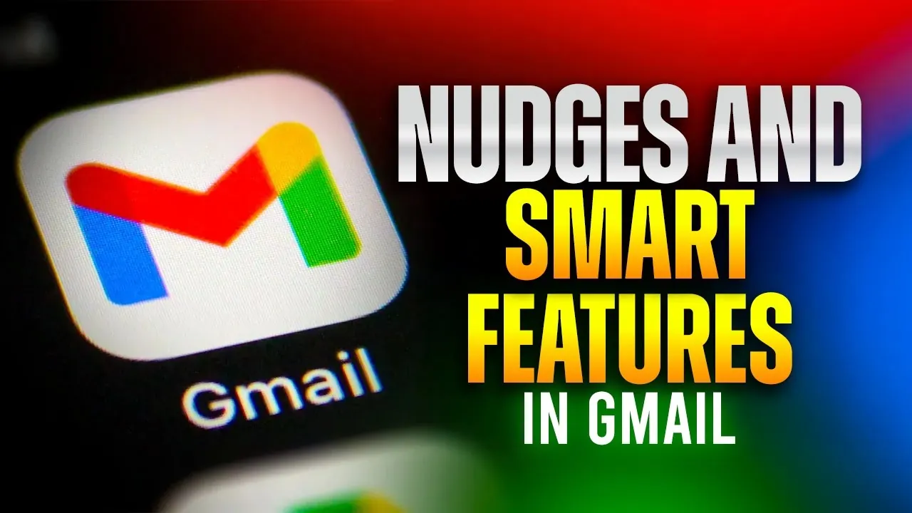 <p>C&aacute;ch sử dụng Gmail Nudges v&agrave; c&aacute;c t&iacute;nh năng th&ocirc;ng minh: C&aacute;c thủ thuật Gmail bạn cần biết</p>