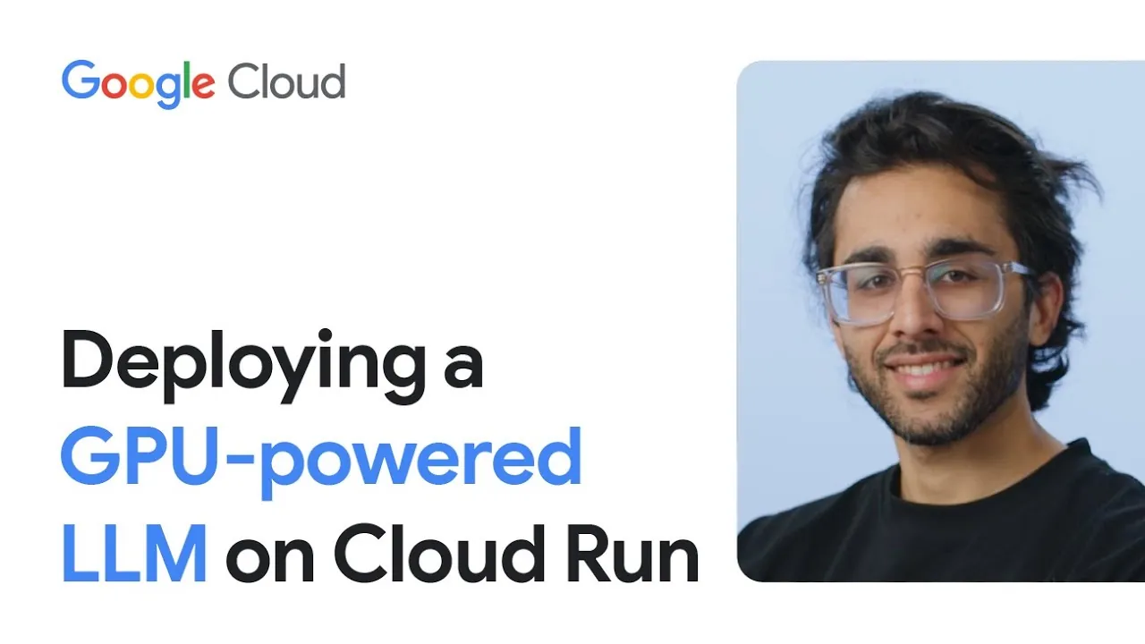 <p>LLM tăng tốc GPU: Triển khai m&ocirc; h&igrave;nh AI chạy bằng GPU tr&ecirc;n Cloud Run</p>