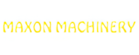 Maxon Machinery