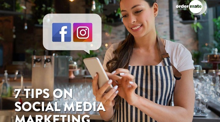 7 Tips on Social Media Marketing