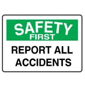 Safety First - Accidents Sign | STS 005