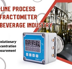 In-line Process Refractometer in Beverage Industry – a revolutionary Instrument