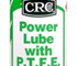 CRC Lubricants - Power Lube with PTFE