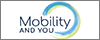 Mobility and You