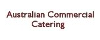 Australian Commercial Catering