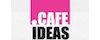 Cafe Ideas