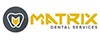 Matrix Dental Services