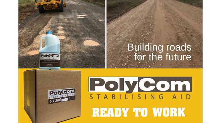 PolyCom Stabilising Aid is building roads for the future. Local Government preferred. 