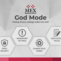 MEX Maintenance Software introduces God Mode