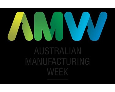 Australian Manufacturing Week - Australia's Premier Manufacturing Solutions Event