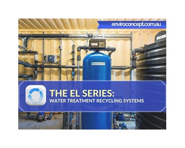 Enviro Concepts - Water Treatment Recycling | EL Series