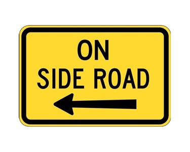 Safety Signs | On Side Road (L) 