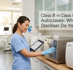 Class B vs Class N vs Class S Autoclaves: Which Steriliser Do You Need?