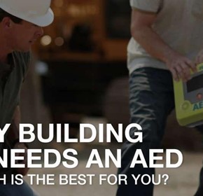 Every building site needs an AED, but which one is best for you?