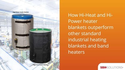 How Hi-Heat and Hi-power blankets outperform other standard industrial heating blankets and band heaters