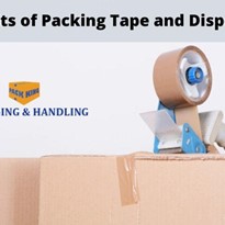 The Benefits of Packing Tape And Dispensers – What to Consider When Choosing the Right Packing Equipment.